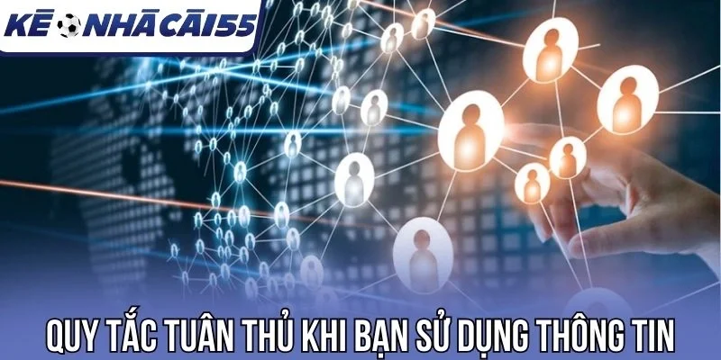 Quy tắc tuân thủ khi bạn sử dụng thông tin 