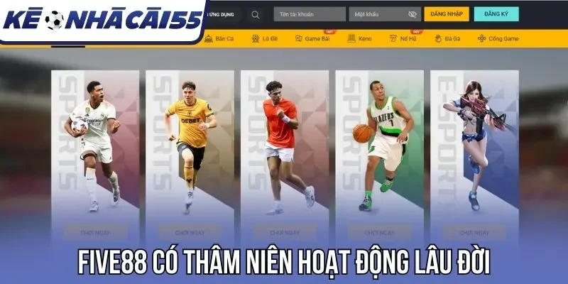 Five88 có thâm niên hoạt động lâu đời