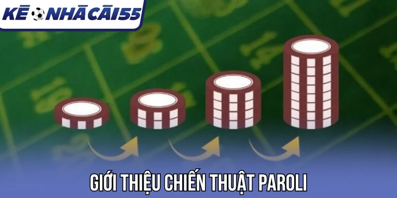 Giới thiệu chiến thuật Paroli